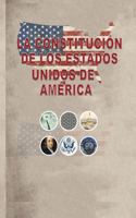 La Constitucion de los Estados Unidos