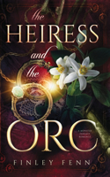 Heiress and the Orc