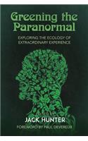 Greening the Paranormal