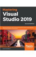 Mastering Visual Studio 2019