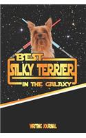 Best Silky Terrier in the Galaxy Writing Journal