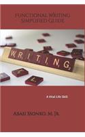 Functional Writing Simplified Guide