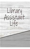 Library Assistant Life
