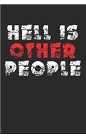 Hell Is Other People