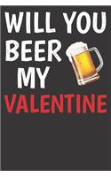 Will You Beer My Valentine