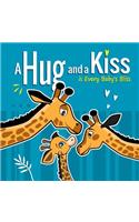 A Hug and a Kiss is Every Baby's Bliss