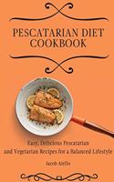 Pescatarian Diet Cookbook