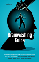 Brainwashing Guide