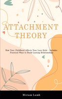 Attachment Theory