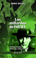 millardos de Israel: Estafadores judíos y financieros internacionales