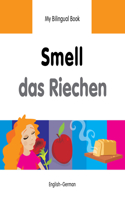 Smell/Das Riechen