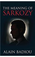 The Meaning of Sarkozy