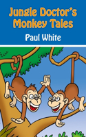 Jungle Doctor's Monkey Tales: (Jungle Doctor Animal Stories)