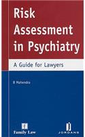 Risk Assessment in Psychiatry