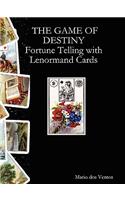 Game of Destiny - Fortune Telling with Lenormand Cards