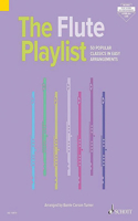 The Flute Playlist: 50 Popular Classics in Easy Arrangements (Book/Online Audio)