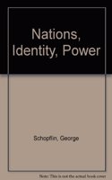 Nations, Identity, Power