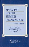 Managing Health Services Organizations 3rd Ed