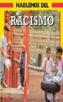 Hablemos Del Racismo