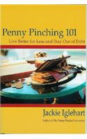 Penny Pinching 101