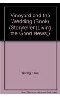 Vineyard and the Wedding (Book)