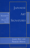 Japanese Art Signatures: A Handbook and Practical Guide(English)