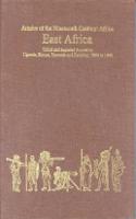 East Africa: Tribal and Imperial Armies in Uganda, Kenya, Tanzania and Zanzibar, 1800 to 1900