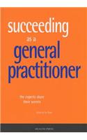 Succeeding as a General Practitioner
