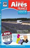 All the Aires France South, 2nd Edition