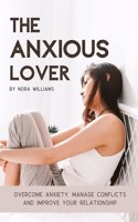 The Anxious Lover