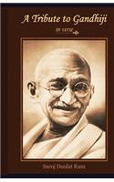 Tribute to Gandhiji in verse