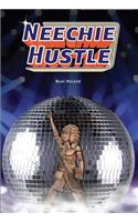 Neechie Hustle
