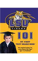 LSU 101: My First Text-Board-Book