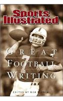 Great Football Writing: Sports Illustrated 1954-2006