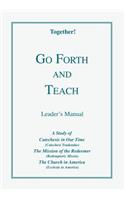 Go Forth and Teach - Leader's Manual