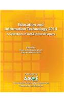 Education and Information Technology 2014 - A Selection of Aace Award Papers