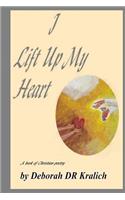 I Lift Up My Heart