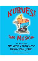Kurves, The Musical