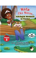 Nola The Nurse Math/English Worksheets for Preschool