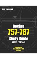 Boeing 757-767 Study Guide, 2018 Edition