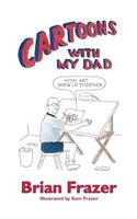 Cartoons With My Dad