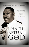 Haiti return to God
