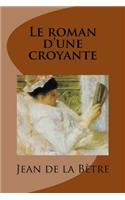 Le roman d'une croyante