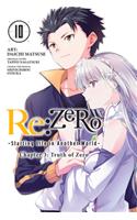 RE: Zero -Starting Life in Another World-, Chapter 3: Truth of Zero, Vol. 10 (Manga)