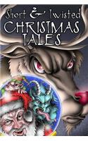 Short and Twisted Christmas Tales