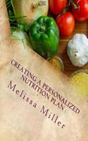 Creating a Personalized Nutrition Plan