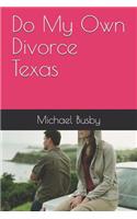 Do My Own Divorce Texas