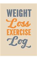 Weight Loss Exercise Log: Food & Exercise Journal