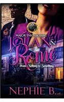 Jolan & Rome: From Nothing To Something