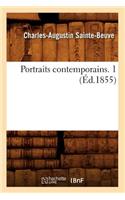 Portraits Contemporains. 1 (Éd.1855)